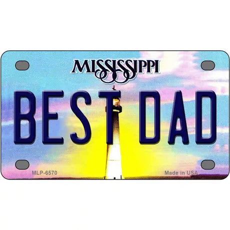 Best Dad Mississippi Novelty Metal License Plate 4" x 2.2" (MLP)