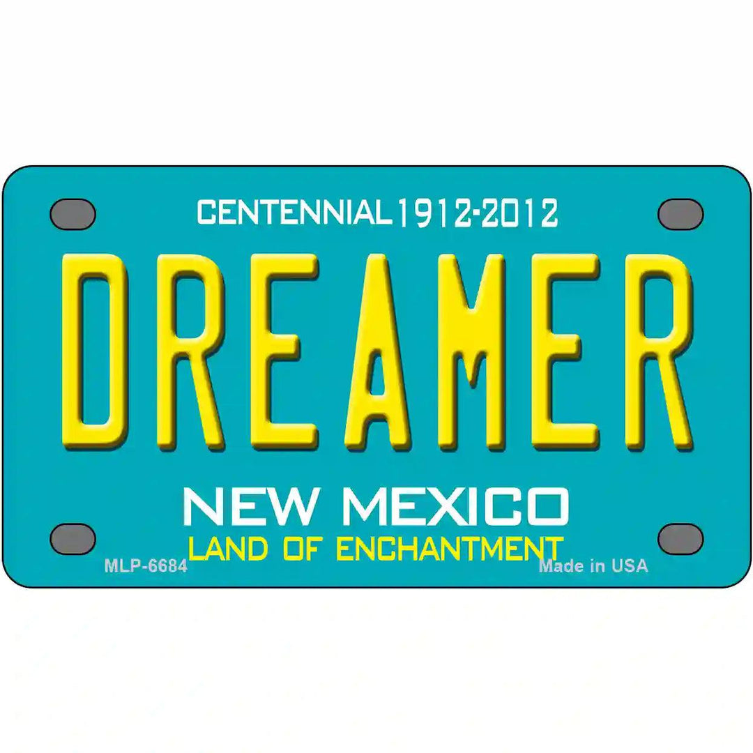 Dreamer New Mexico Novelty Metal License Plate 4" x 2.2" (MLP)