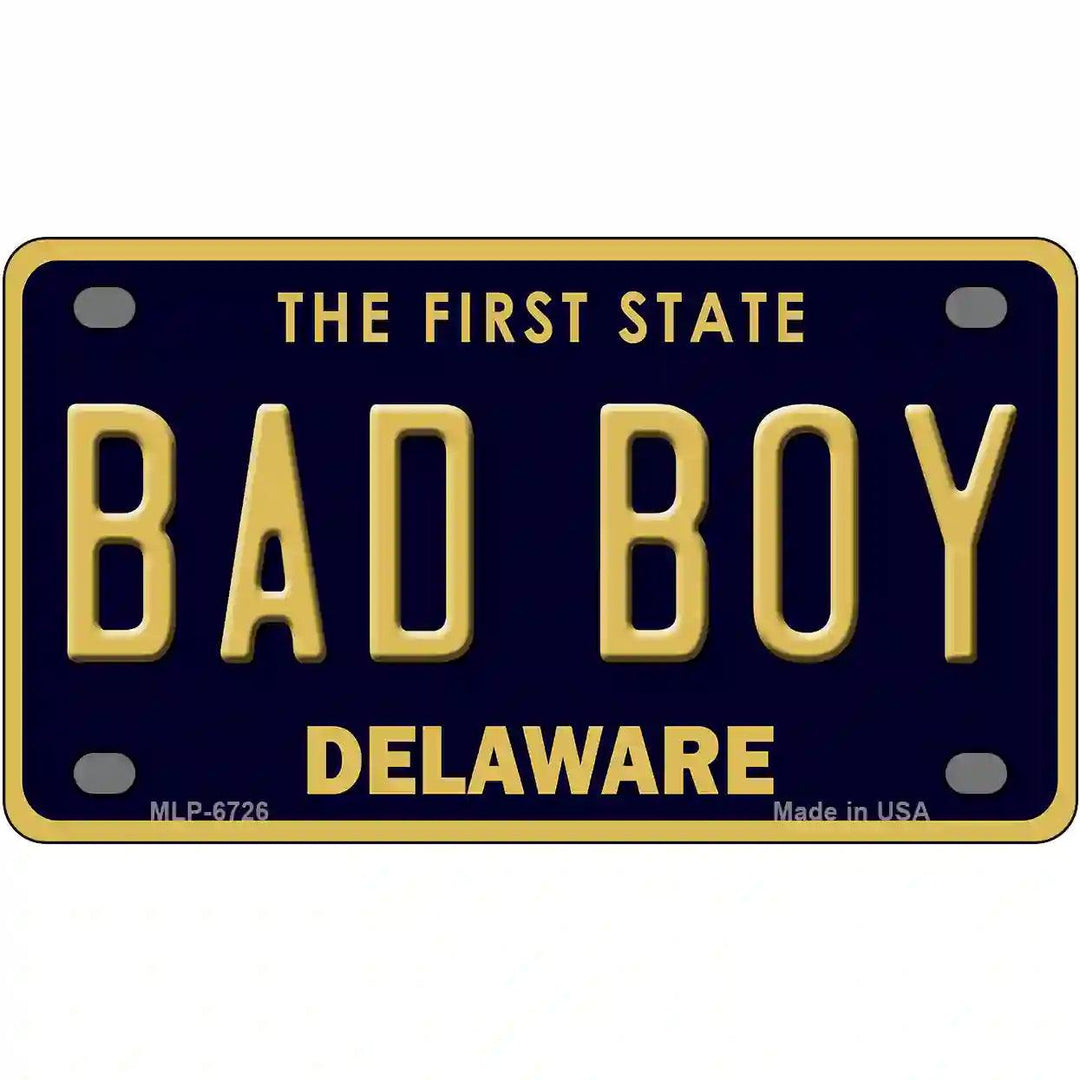 Bad Boy Delaware Novelty Metal License Plate 4" x 2.2" (MLP)
