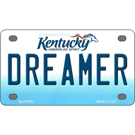 Dreamer Kentucky Novelty Metal License Plate 4" x 2.2" (MLP)