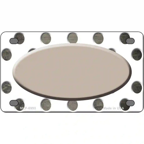 Tan White Dots Oval Oil Rubbed Metal Novelty License Plate 4" x 2.2" (MLP)