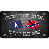 Preserving Heritage Not A Crime Novelty Metal License Plate 4" x 2.2" (MLP)
