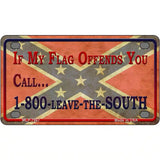 Leave The South Novelty Metal License Plate 4" x 2.2" (MLP)