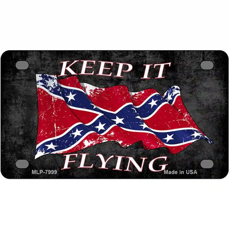 Confederate Keep It Flying Novelty Metal License Plate 4" x 2.2" (MLP)