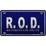 Retired On Duty Novelty Metal License Plate 4" x 2.2" (MLP)