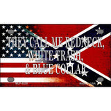 They Call Me Redneck Metal Novelty License Plate