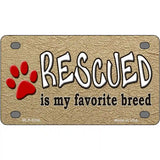 Rescued Is My Favorite Metal Novelty License Plate