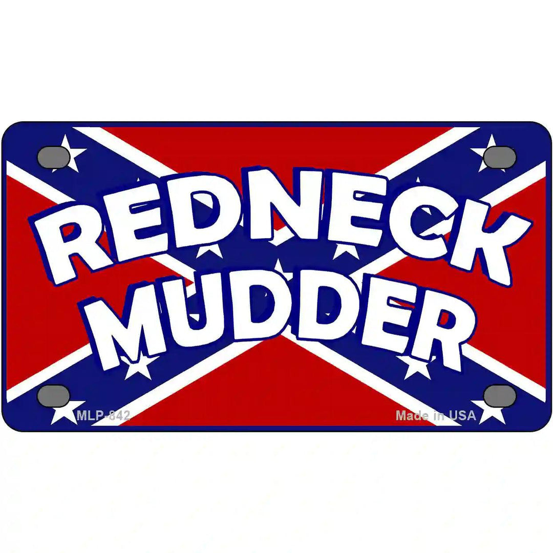 Redneck Mudder Metal Novelty License Plate 4" x 2.2" (MLP)