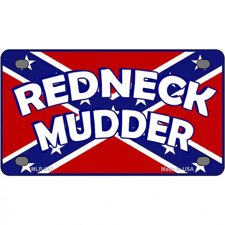 Redneck Mudder Metal Novelty License Plate 4" x 2.2" (MLP)