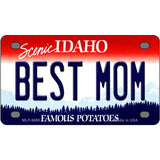 Best Mom Idaho Metal Novelty License Plate 4" x 2.2" (MLP)