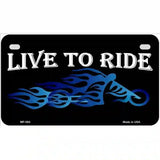 Live To Ride Novelty Metal License Plate 7" x 4" (MP)