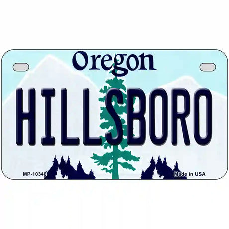 Hillsboro Oregon Metal Novelty License Plate 7" x 4" (MP)