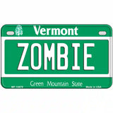 Zombie Vermont Metal Novelty License Plate 7" x 4" (MP)