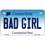 Bad Girl Connecticut Metal Novelty License Plate 7" x 4" (MP)