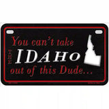 Idaho Dude Novelty Metal License Plate 7" x 4" (MP)