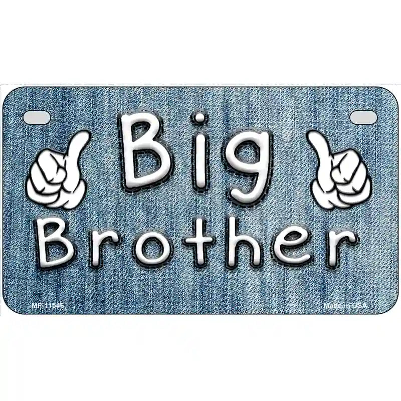 Big Brother Novelty License Plate 7" x 4" (MP)