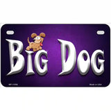Big Dog Novelty License Plate 7" x 4" Motorcycle (MP)