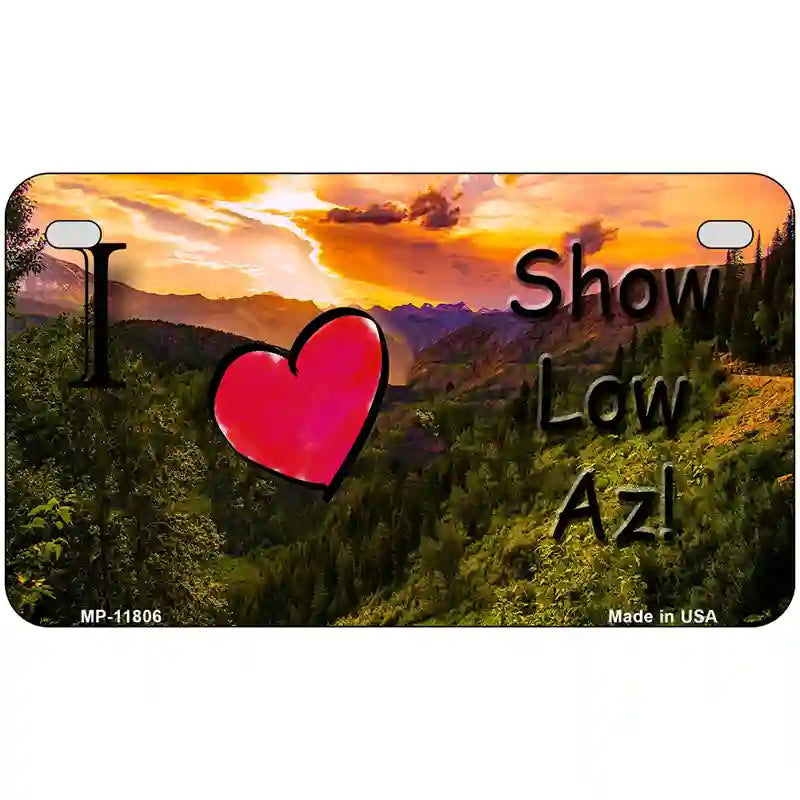 Show Low Valley Arizona Novelty License Plate 7" x 4" Motorcycle (MP)