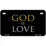 God Is Love Novelty Metal License Plate 7" x 4" (MP)