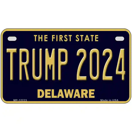 Trump 2024 Delaware Novelty Metal License Plate