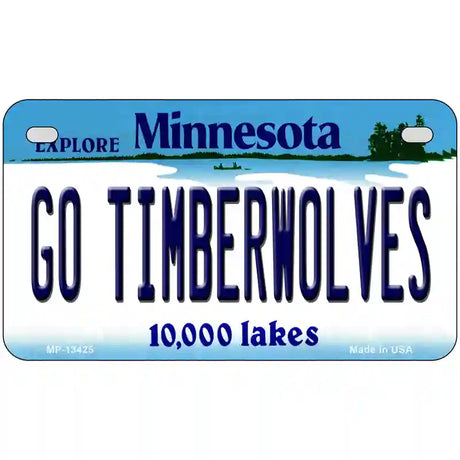 Go Timberwolves Novelty Metal License Plate Tag 7" x 4" (MP)