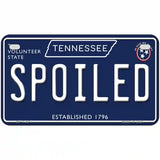Spoiled Tennessee Blue Novelty Metal License Plate Tag 7" x 4" (MP)