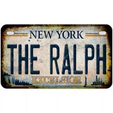 The Ralph New York White Novelty Metal License Plate Tag 7" x 4" Motorcycle (MP)