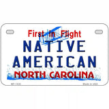 North Carolina Native American Metal Novelty License Plate 7" x 4" (MP)