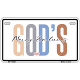Gods Mercy Endures Novelty Metal License Plate LP-14480