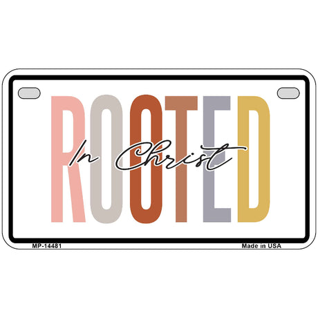 Rooted In Christ Novelty Metal License Plate LP-14481