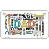 Dad Qualities Novelty Metal License Plate LP-14497