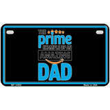 The Prime Dad Novelty Metal License Plate LP-14502