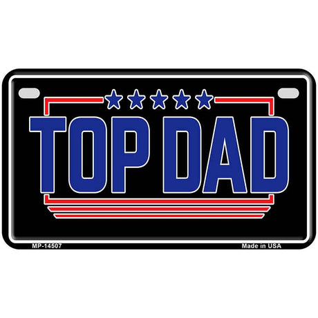 TOP DAD Novelty Metal License Plate LP-14507