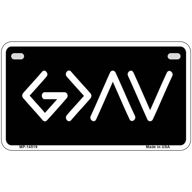 God is Greater Than Novelty Metal License Plate LP-14519