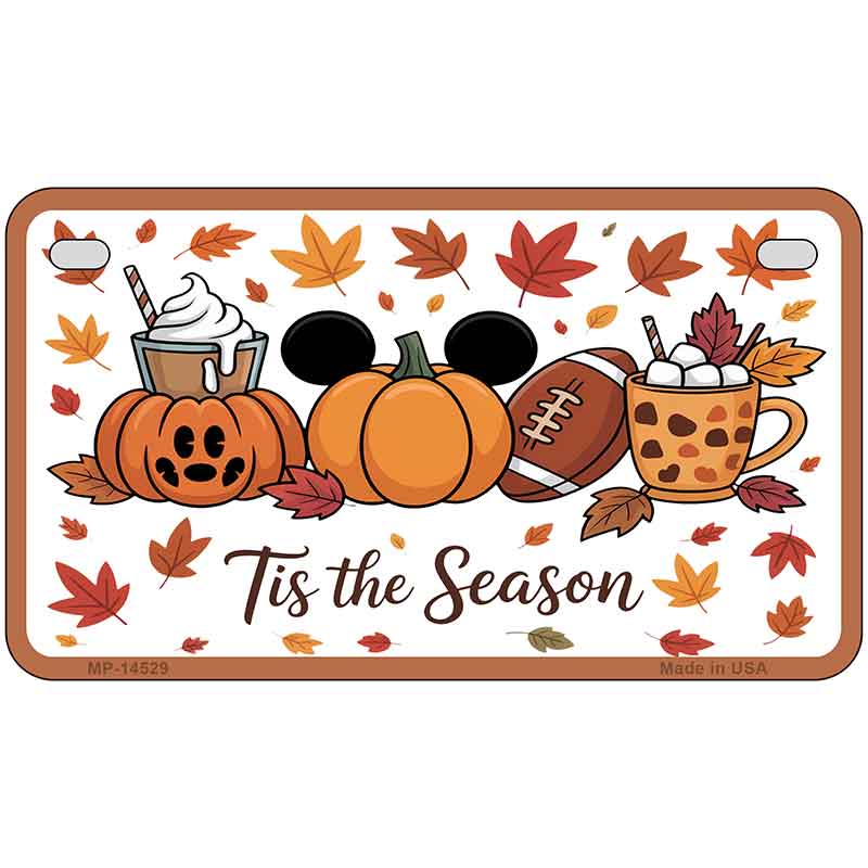 Tis the Season Novelty Metal License Plate LP-14529