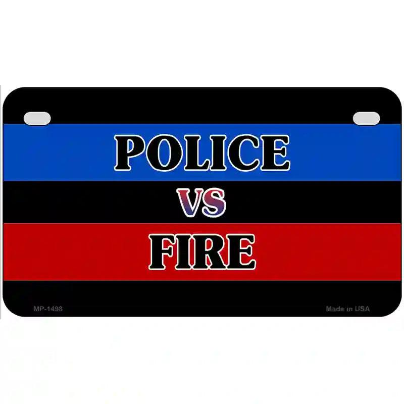 Police Vs. Fire Metal Novelty License Plate 7" x 4" (MP)