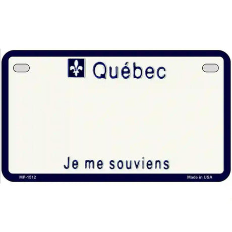Quebec Novelty Metal License Plate 7" x 4" (MP)