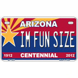 Arizona Centennial Im Fun Size Metal Novelty License Plate 7" x 4" (MP)