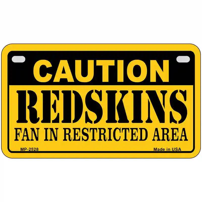 Caution Redskins Metal Novelty License Plate 7" x 4" (MP)