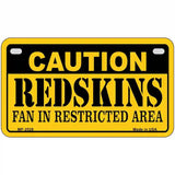 Caution Redskins Metal Novelty License Plate 7" x 4" (MP)