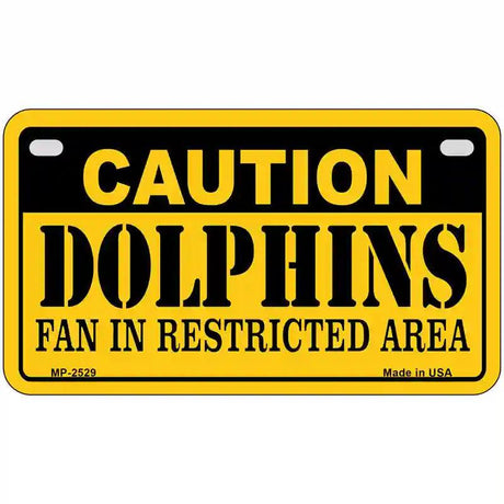 Caution Dolphins Metal Novelty License Plate 7" x 4" (MP)