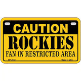 Caution Rockies Fan Metal Novelty License Plate 7" x 4" (MP)