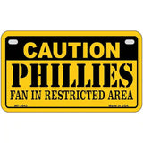 Caution Phillies Fan Metal Novelty License Plate 7" x 4" (MP)