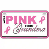 Pink For Grandma Metal Vanity License Plate Sign 7" x 4" (MP)
