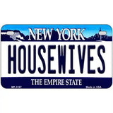 Housewives New York Novelty Metal License Plate 7" x 4" (MP)