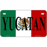 Yucatan on Mexico Flag Metal Novelty License Plate 7" x 4" (MP)