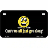 Cant We All Get Along Metal Novelty License Plate 7" x 4" (MP)