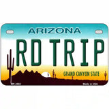 Rd Trip Arizona Novelty Metal License Plate 7" x 4" (MP)