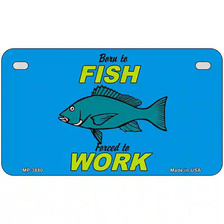 Born To Fish Metal Novelty License Plate 7" x 4" (MP)