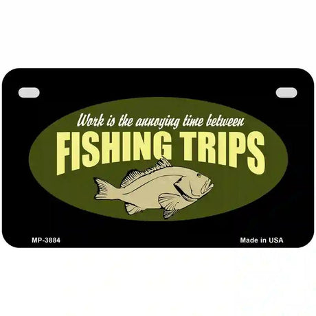 Fishing Trips Metal Novelty License Plate 7" x 4" (MP)